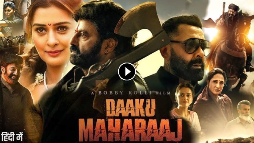 مشاهدة فيلم Daaku Maharaaj 2025 مترجم لاروزا ماي سيما