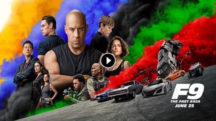 مشاهدة فيلم Fast And Furious 9 2021 مترجم HD اون لاين