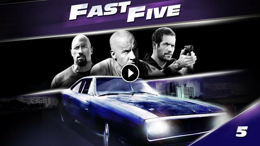 مشاهدة فيلم Fast And Furious 5 2011 مترجم